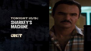 Burt Reynolds is a narcotics cop on the hunt for justice. "Sharkey's Machine" tonight at 10/9c on Grit. Television with backbone. grittv.com | Grit