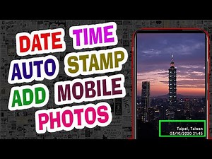How to add Date Time Auto stamp in Photos on Mobile Camera Image
