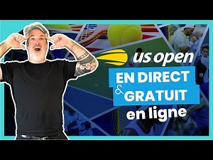 US Open : Comment regarder tous les matchs en direct et gratuitement en ligne ?
