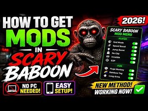 How to Get Mods in Scary Baboon 2026 🐒 NEW No-PC Mod Menu Method!