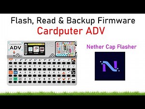 How to Flash, Read & Backup Firmware on Cardputer ADV | Nether Cap Flasher Guide