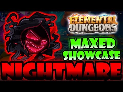 New Mythic Element Nightmare Is INSANE | Maxed Nightmare Showcase | ELEMENTAL DUNGEONS