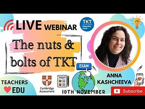 The nuts & bolts of TKT. What you need to know about TKT. Teaching Knowledge Test.