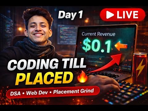 Coding Everyday Until I Get Placed 💼🔥 | Day 1 Live