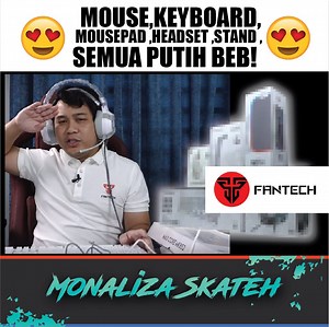 1.3K views · 27 reactions | Dalam video kali ini Abe Cerah nak unboxing gaming line up terbaru dari Fantech yang terdiri daripada mouse, keyboard, mousepad, headset serta headset stand. Tema warna dia lain dari yang lain, warna putih. Jom tengok ! | Monaliza Mastura | Facebook