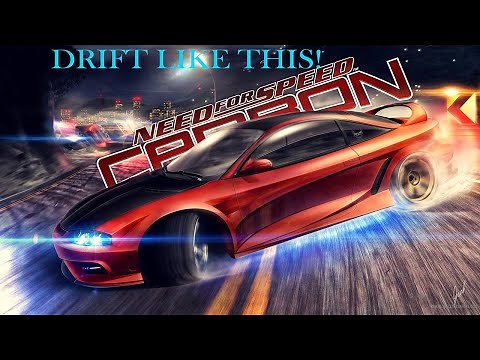 NFS Carbon | How to Actually Drift