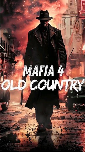 Mafia 4: The Old Country – A Deep Dive into Sicily’s Criminal Past