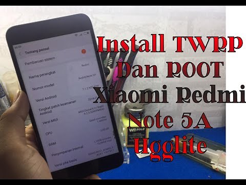 Cara root dan pasang twrp Xiaomi Redmi note 5A (ugglite) 100% DONE...!