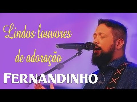 Fernandinho - At Music More Heard In 2020 - Music Gospel