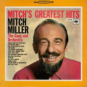 Mitch Miller - Mitch's Greatest Hits