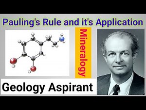 Pauling's Rule and it's Application || lecture 41 of Mineralogy ‪@GeologyAspirant‬