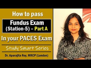 How to pass Station 5 Fundus Exam/Ophthalmoscopy in PACES?