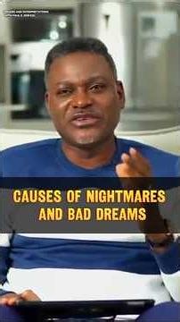 Causes of Nightmares And Bad Dreams
