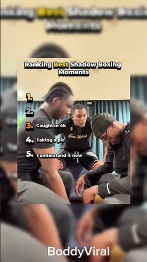 Ranking Best Shadow Boxing Moments