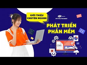 TVC Giới thiệu chuyên ngành Phát triển phần mềm | Trường Cao đẳng FPT Polytechnic