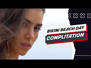 BIKINI BEACH DAY COMPILATION | ANLLELA SAGRA