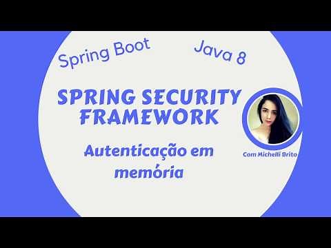 Spring Security - Autenticação em memória