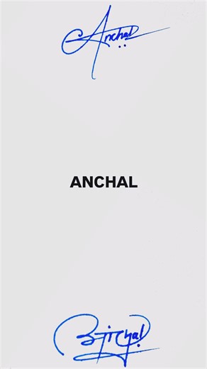 ANCHAL आंचल 2types सिग्नेचर ✍️ FOLLOW & SEND your Name .. .. Order for special SIGNATURE ✍️🤝 WhatsApp: 8800134151 Instagram: @sign.dhirendra . . #signdhirendra #reels #mumbai #fashion #trending #kerala #usa #tranding #viralinstagramreelsvideo♥️ #fitnessjourney #creation #reels #google | sign.dhirendra
