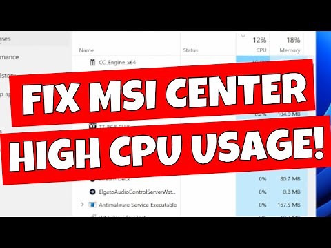 How To Fix High CPU Usage In MSI Center Due To CC Engine X64 File