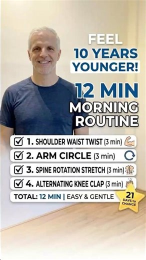 Feel Younger After 50: 12-Min Daily Morning Routine