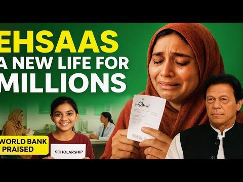 Ehsaas Program Explained: The Welfare Revolution That Changed Millions of Lives
