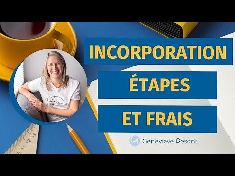 Incorporation D'une Entreprise Au Québec - Étapes à suivre