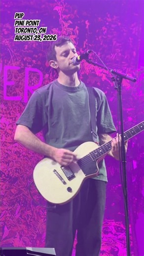 Pine Point - PUP live at RBC Amphitheatre Toronto, ON August 23, 2026