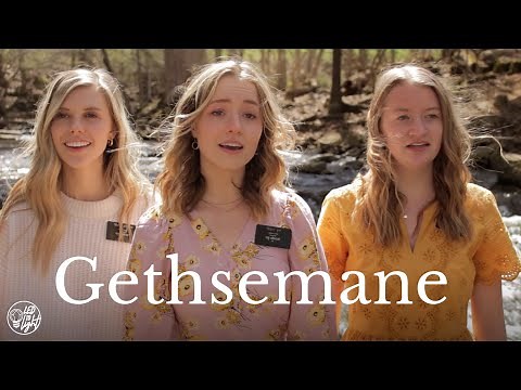 Gethsemane - (Cover by LDS Missionaries)
