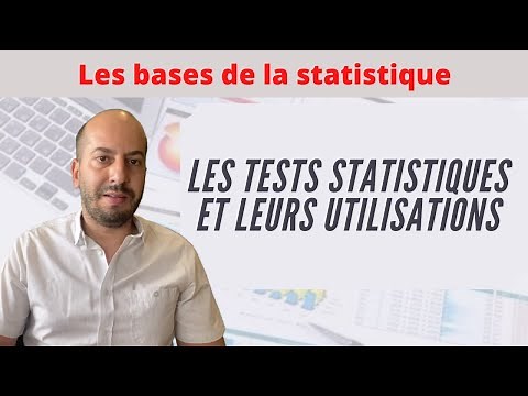 Statistiques en pratique (3): Les tests statistiques et leurs utilisations