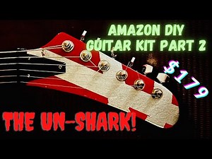 Amazon DIY Guitar Kit - Part2 - UN-Shark EVH Tribute Build!