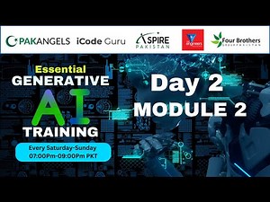 Essential Gen AI Training Course Module 2