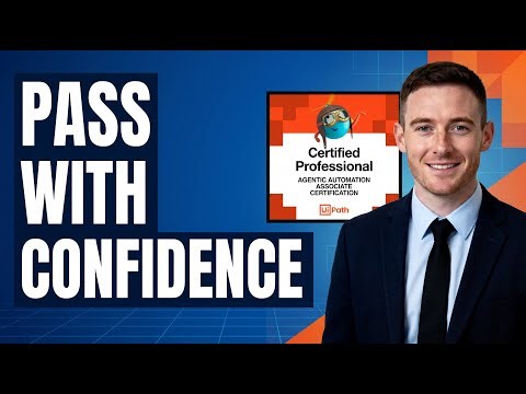 UiPath Agentic Automation Associate (UiPath-AAAv1) | How to Pass: Exam Strategy