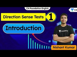 L1 : Direction Sense Tests | Introduction | CA Foundation English | Nishant Kumar