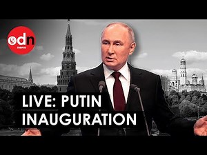 LIVE: Vladimir Putin's Presidential Inauguration at the Kremlin