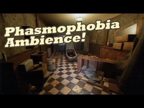 Relaxing Phasmophobia Ambience