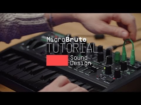 Tutorial | MicroBrute - Sound Design