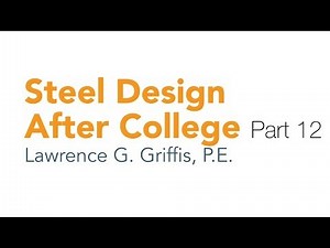 Steel Design After College - Part 12