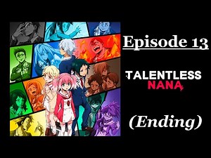 Talentless Nana | Episode 13: Wiederbelebung