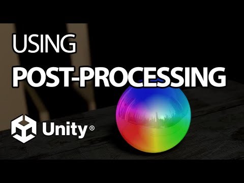 How to add post processing in unity Tutorial