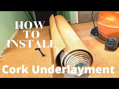 How to install Cork underlayment