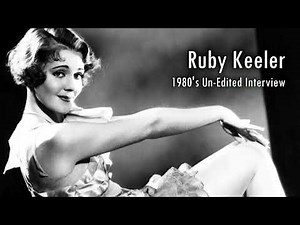 Ruby Keeler - Rare Un-Edited Interview Sessions (1980's)