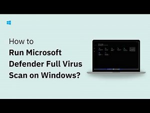 How to Run Microsoft Defender Full Virus Scan on Windows 11