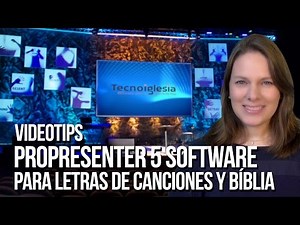 ProPresenter 5 Software para letras de canciones y Bíblia