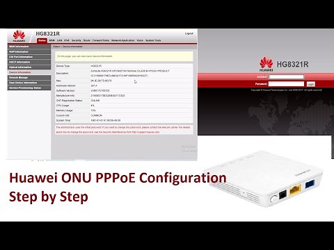 How to configure Huawei ONU or ONT | Huawei ONU PPPoE Configuration Step by Step | HG8321R