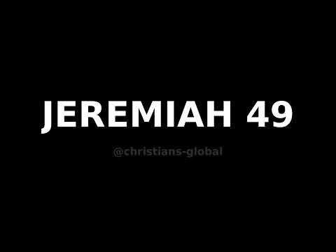 Jeremiah Chapter 49 | Audio Bible | The Bible Experience