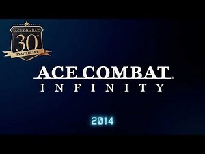 【ACE COMBAT 30th】『ACE COMBAT INFINITY』 Memorial Movie