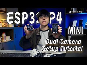 ESP32-P4 Runs Dual Cameras?! Full Setup Tutorial (Open Source)