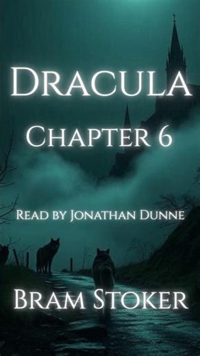 Dracula – Chapter 6 Teaser: Mina’s Unease ✝️ | Narrated by Horror Author Jonathan Dunne