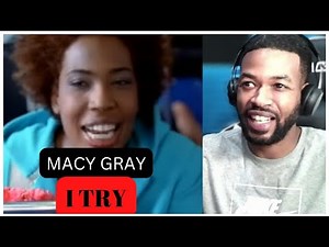 Macy Gray - I Try (Official Video) Reaction | Throwback Thursday