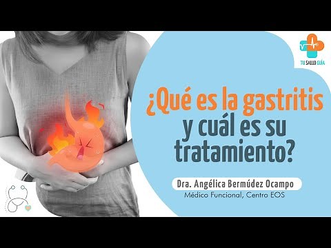 ¿Qué es la gastritis y cuál es su tratamiento?| Tu Salud Guía
